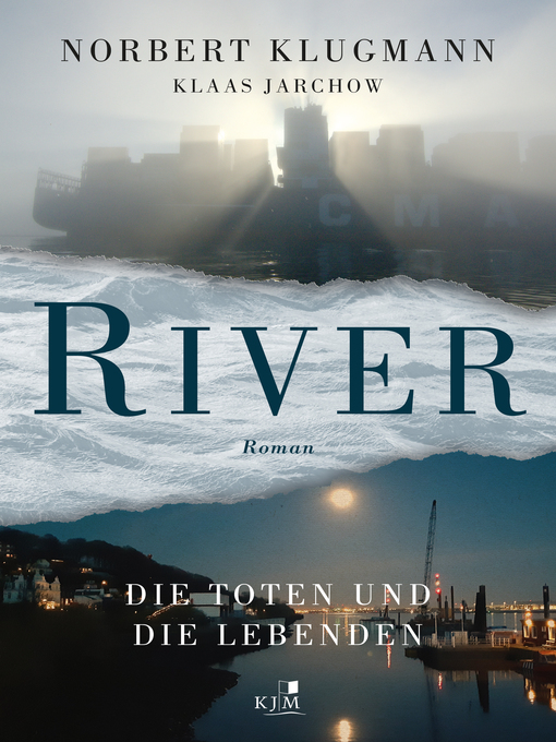 Title details for RIVER. Die Toten und die Lebenden by Norbert Klugmann - Available